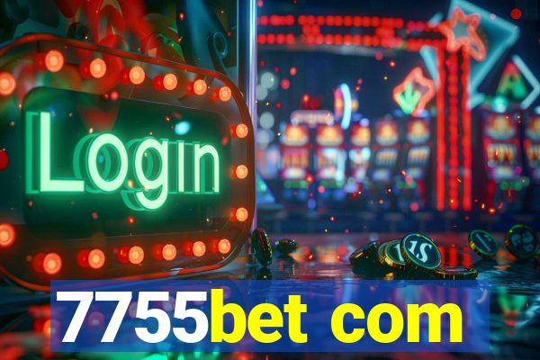 7755bet com